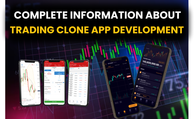 Complete Information about Trading Clone App Development