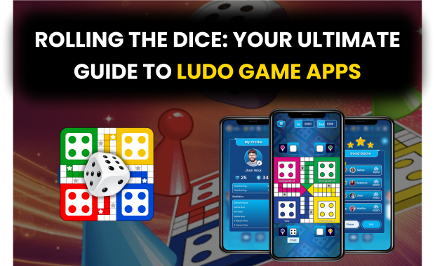 Rolling the Dice: Your Ultimate Guide to Ludo Game Apps